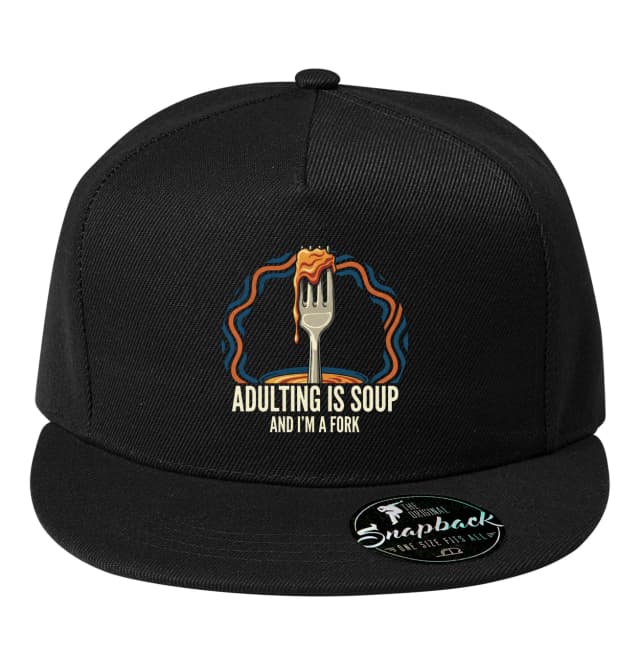 Snapback Adulting Je Polievka A Ja Som Zmätená Vidlička