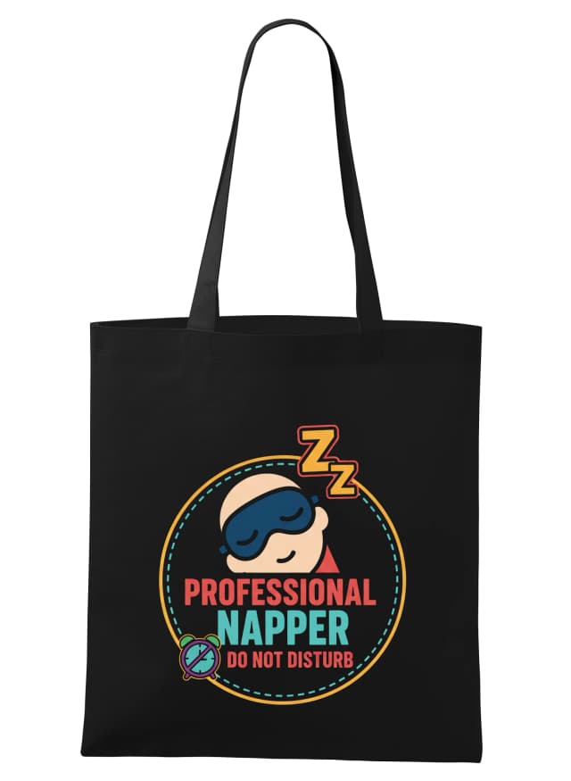 Nákupná taška Profesionálny Šlofík Professional Napper Nevyrušovať Majster Krátkeho Spánku